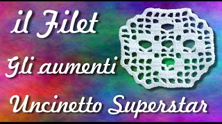 Aumenti a filet  Uncinetto  Filet crochet tutorial how to increase [upl. by Greenwood296]