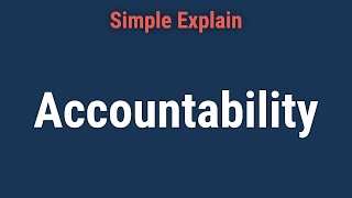 What Is Accountability [upl. by Eizzo]