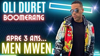 OLIVIER DURET APRE 3 ANSMEN MWEN  BOOMERANG INTERVIEW [upl. by Isnyl]