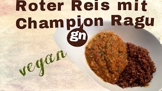 Vegan kochen im Thermomix  First Multikocher  roter Reis  high carb low fat [upl. by Ssecnirp]