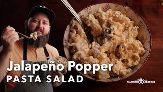 Bacon Jalapeno Popper Pasta Salad  Chef Tom X All Things Barbecue [upl. by Dnaletak272]