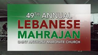 Lebanese Mahrajan 2021  Saint Anthony Maronite Church [upl. by Rawdon]