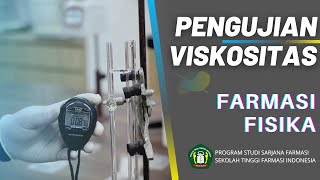 PENGGUNAAN VISKOMETER DALAM PENGUJIAN VISKOSITAS  FARMASI FISIKA  STFI Bandung [upl. by Flin856]