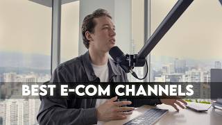 100M ECom Marketing Channels Ranked from BEST to WORST [upl. by Korey]