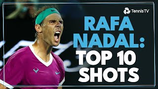 Rafael Nadals Top 10 Career ATP Shots [upl. by Enila]