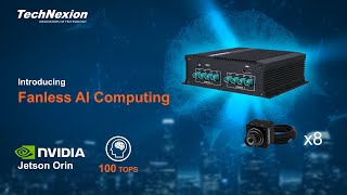 TechNexion Nvidia Orin Fanless AI Computing Systems [upl. by Yenruoj]