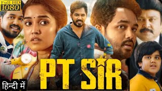 PT Sir Full Movie In Hindi Dubbed Movie  Hiphop Tamizha Adhi  Anikha  Kashmira  Facts amp Review [upl. by Nadoj]