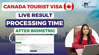 LIVE RESULT  PROCESSING TIME  Canada Tourist Visa  Best Immigration in Punjab [upl. by Ikim]