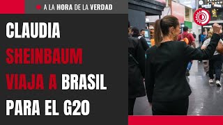 Claudia Sheinbaum viaja a Brasil para el G20 [upl. by Vinny861]