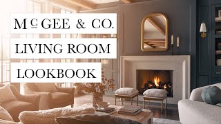 McGee amp Co LIVING ROOM LOOKBOOK [upl. by Ellenar586]