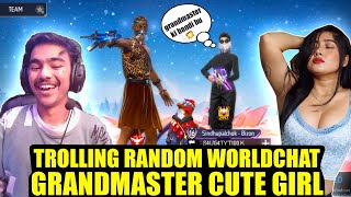 Noob prank on random world chat grandmaster cute girl😱 Garena free fire [upl. by Godding]