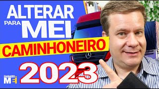 MEI CAMINHONEIRO A HORA É AGORA SENÃO SÓ EM 2024 [upl. by Colin]