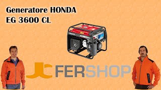 Genaratore di corrente Honda EG3600  EG4500  EG5500 [upl. by At812]