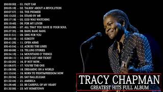 Tracy Chapman Greatest Hits 2021  The Very Best Of Tracy Chapman  Tracy Chapman Collection 11 [upl. by Socin]