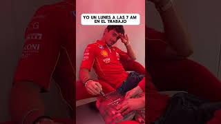 Yo un Lunes a las 7 de la mañana en la chamba 😴😴 como Charles Leclerc 🥵 charlesleclerc f1 [upl. by Aisital]