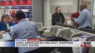 USPS announces holiday shipping cut off dates [upl. by Yrahcaz]