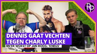 Dennis Schouten gaat vechten tegen Charly Luske amp Celine Huijsmans woest op Jan Roos  RoddelPraat [upl. by Noterb51]