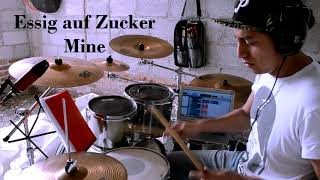 Essig auf Zucker  Mine Drum Cover [upl. by Cathleen]