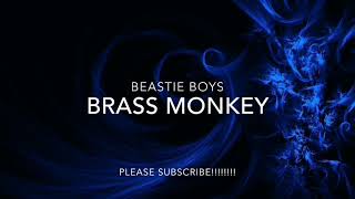 BEASTIE BOYS  BRASS MONKEY [upl. by Aroled]