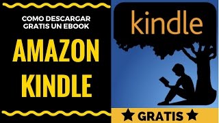 Como Descargar un ebook Gratis en Amazon Kindle [upl. by Atnahsal]