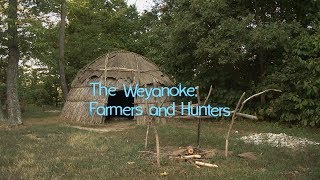 Virginias First People The Weyanoke—Farmers and Hunters [upl. by Brader]