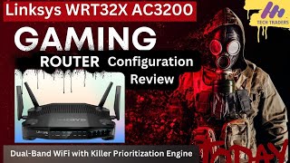 Linksys WRT32X AC3200 Gaming Router Review  Unboxing And configuration [upl. by Nerte]