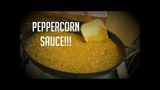 HOW TO COOK PEPPERCORN SAUCE [upl. by Macfadyn398]