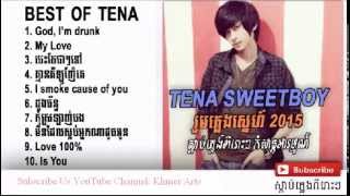 Tena Sweetboy Non Stop Original Songs [upl. by Pernell]