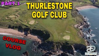 THURLESTONE GOLF CLUB COURSE VLOG PART 1 [upl. by Nahshu]