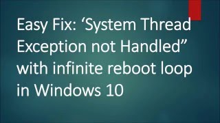 FIX SYSTEM THREAD EXCEPTION NOT HANDLED in windows 10 [upl. by Aniham522]