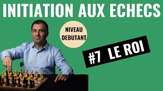 Initiation au jeu déchecs 7  Règles du jeu  Déplacement des pièces [upl. by Naam]