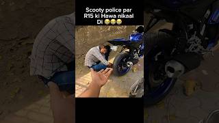 Scooty Acp police par R15 ki Hawa nikaal di shorts trending [upl. by Rita]