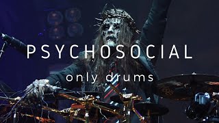 Psychosocial  Slipknot only Drums Joey Jordison [upl. by Winston679]