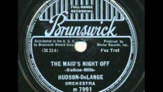 Hudson  DeLange Orchestra The Maids Night Off New York 1937 [upl. by Onitram]