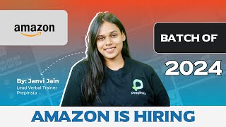 Amazon is Hiring 2024 Batch  Off Campus Placement Update [upl. by Aneba146]