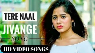 Tere naal jivange Tere naal mrange Full video song HD New 2020 Best Love songs heart teaching best [upl. by Fania]