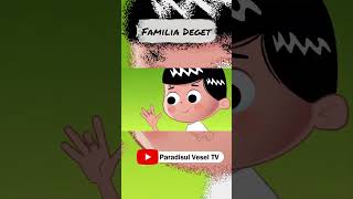 Familia Deget  canal pentru copii Paradisul Vesel TV [upl. by Okika822]