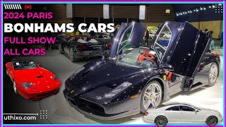 LIVE  2024 BONHAMS CARS Auction  ALL CARS  FULL SHOW  Les Grandes Marques Du Monde à PARIS [upl. by Tnattirb]