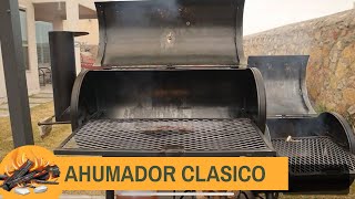 Ahumador Clasico I Old Country BBQ Pits Pecos l Primeras Impresiones [upl. by Nylyaj]