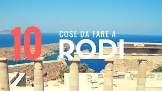 10 COSE DA FARE A RODI  GRECIA [upl. by Sianna712]