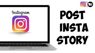 How To Post Instagram Story From LaptopPC EASY METHOD [upl. by Demahom]