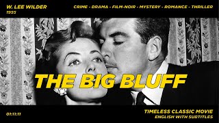 The Big Bluff  W Lee Wilder 1955 Movie [upl. by Eslud]