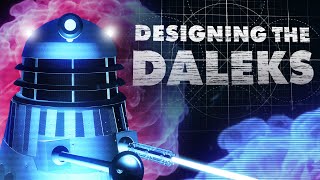 Designing the Daleks  Doctor Who [upl. by Helas]