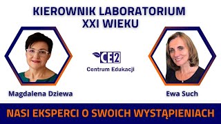 Nasi Eksperci o swoich wystąpieniach  Kierownik Laboratorium XXI wieku  Ewa Such 5 [upl. by Daune]