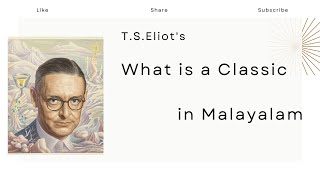 What is a Classic Summary in Malayalam T S Eliot World Classics [upl. by Maidy]