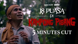 18 PUASA DI KAMPONG PISANG  5 MINUTES CUT [upl. by Orelie]