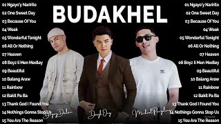 BUDAKHEL Bugoy Drilon Daryl Ong amp Michael quotKhelquot Pangilinan  Bagong OPM Love Songs 2024 Playlist [upl. by Adnuhsar]