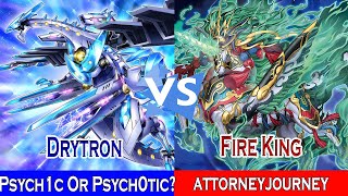 Drytron Vs SnakeEye Fire King  Psych1c Or Psych0tic Vs attorneyjourney High Rated Dueling Book [upl. by Acnaib]