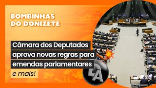 Câmara dos Deputados aprova novas regras para emendas parlamentares  Bombinhas 💣 [upl. by Peyter954]