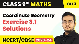 Coordinate Geometry  Exercise 31 Solutions  Class 9 Maths Chapter 3 [upl. by Ahkihs]